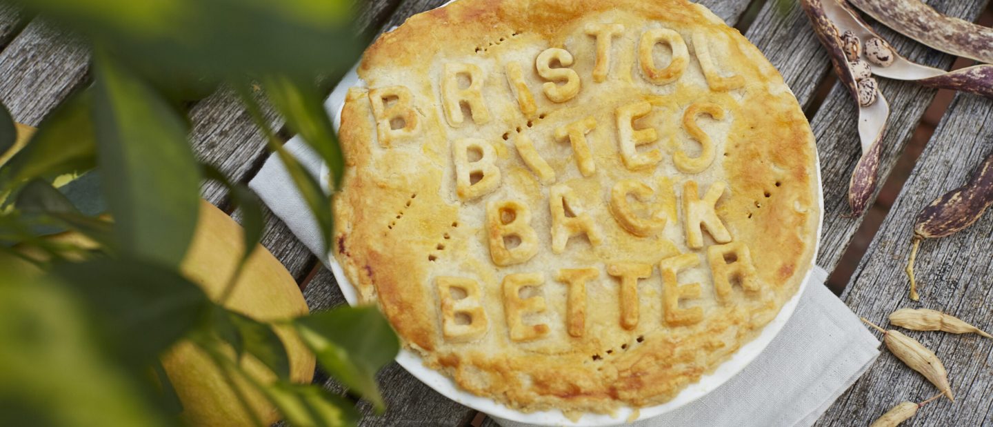 Pie with 'Bristol Bites Back Better' text cut out with pastry